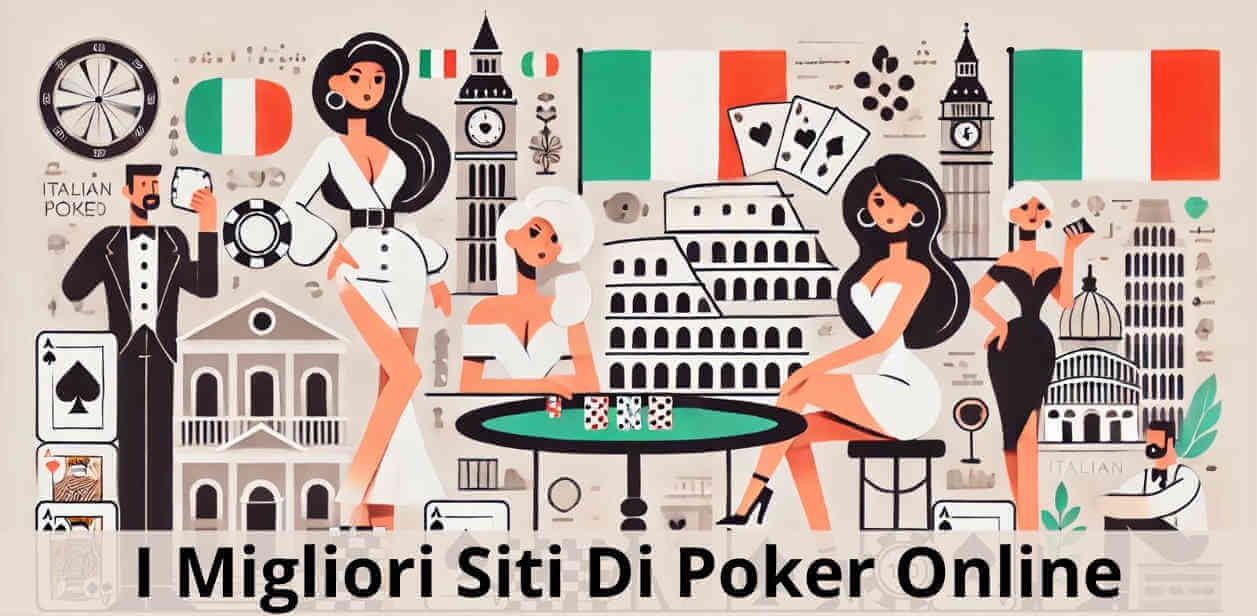 I Migliori Siti Di Poker Online